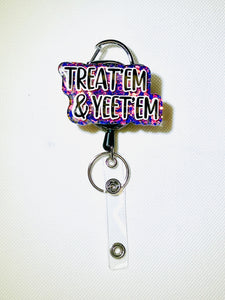 Treat Em & Yeet Em Badge Reel